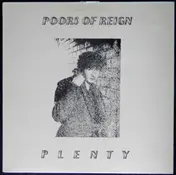 The Poors Of Reign - Plenty