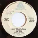7inch Vinyl Single - The Pop - Beat Temptation