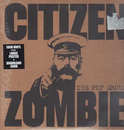 The Pop Group - Citizen Zombie