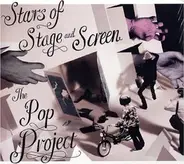 The Pop Project - Stars Of Stage And Screen