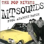 Pop Rivets - Empty Sounds from Anarchy Ranch