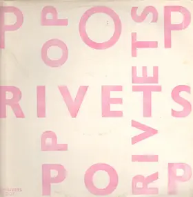 Pop Rivets - Greatest Hits