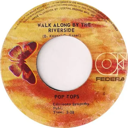 The Pop Tops - Hideaway / Walk Along The Riverside
