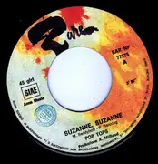 7inch Vinyl Single - The Pop Tops - Suzanne, Suzanne / Happiness Ville