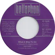 7inch Vinyl Single - The Pop Tops - What A Way To Go