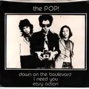 7inch Vinyl Single - The Pop - Down On The Boulevard