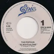 7inch Vinyl Single - The Popgun - Always Alone