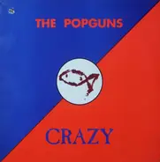 The Popguns - Crazy