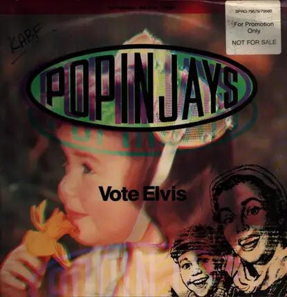 Popinjays - Vote Elvis