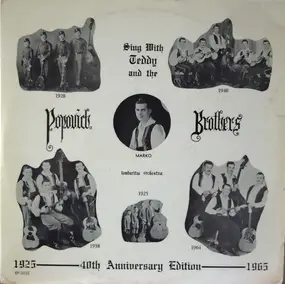 The Popovich Brothers Tamburitza Orchestra - Sing With "Teddy" And The Popovich Brothers Tamburitza Orchestra 1925 - 40th Annivesary Edition - 1