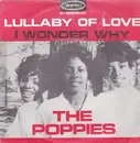 7inch Vinyl Single - The Poppies - Lullaby Of Love