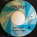 7inch Vinyl Single - The Poppy Family - Good Friends? / Tryin'