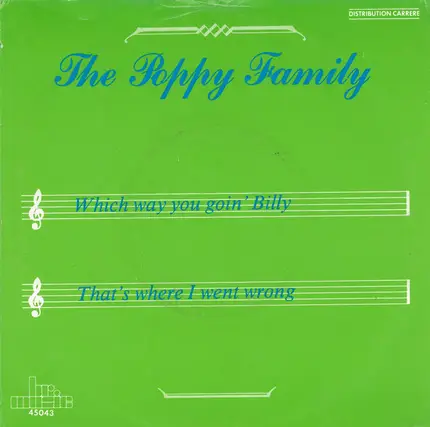 The Poppy Family - Which Way You Goin' Billy? / That's Where I Went Wrong
