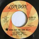 7inch Vinyl Single - The Poppy Family - Which Way You Goin' Billy? / Endless Sleep