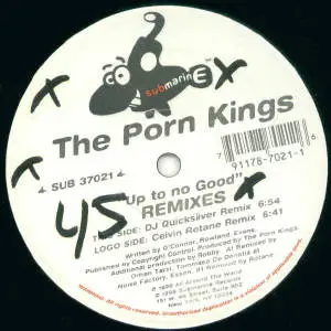 The Porn Kings, Porn Kings - Up To No Good  (Remixes)