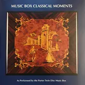 The Porter Twin Disc Music Box - Music Box Classical Moments