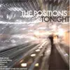 EP - The POSITIONS - TONIGHT!