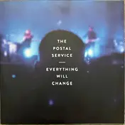 The Postal Service - Everything Will Change