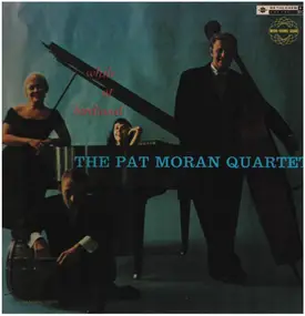 The Pat Moran Quartet - While At Birdland