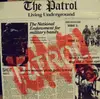 12inch Vinyl Single - The Patrol - Living Underground