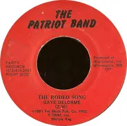 The Patriot Band - The Rodeo Song