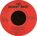 7inch Vinyl Single - The Patriot Band - The Rodeo Song