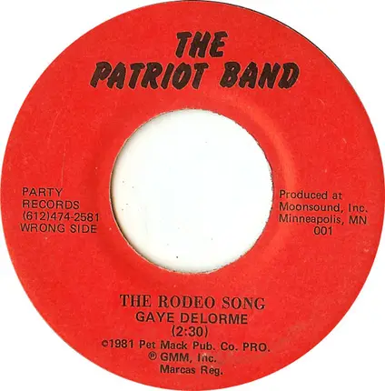 The Patriot Band - The Rodeo Song