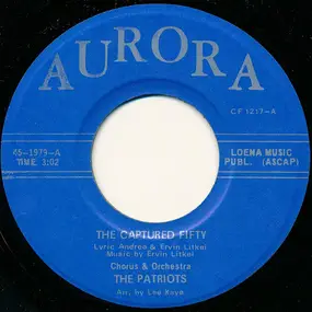 The Patriots - The Captured Fifty