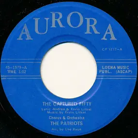 The Patriots - The Captured Fifty