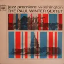 LP - The Paul Winter Sextet - Jazz Premiere: Washington