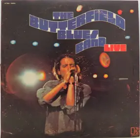 the paul butterfield blues band - Live