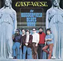 CD - The Paul Butterfield Blues Band - East-West