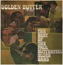Double LP - The Paul Butterfield Blues Band - Golden Butter / The Best Of The Paul Butterfield Blues Band - Gatefold