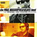 CD - The Paul Butterfield Blues Band - The Original Lost Elektra Sessions