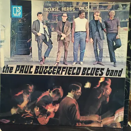 The Paul Butterfield Blues Band - The Paul Butterfield Blues Band