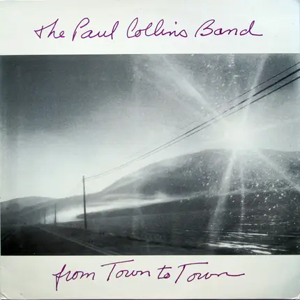 The Paul Collins Band - From Town To Town