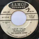7inch Vinyl Single - The Paulette Sisters - Calla Calla / Why