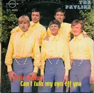 The Pavliks - Little Mama / Can't Take My Eyes Off You