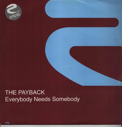 The Payback - Everybody Needs Somebody
