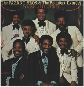 The Pazant Brothers & Beaufort Express - Loose and Juicy
