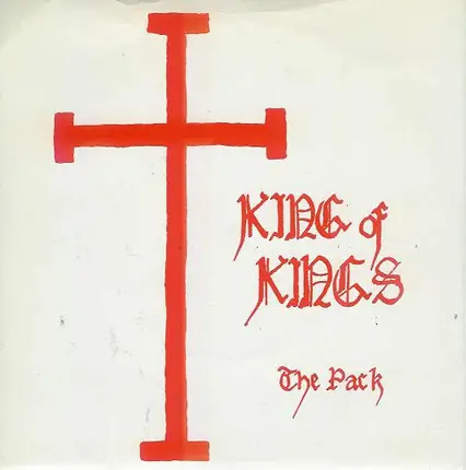 The Pack - King Of Kings