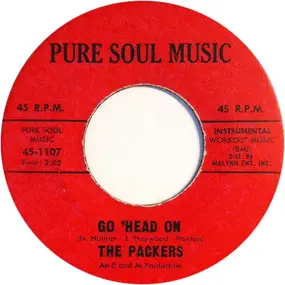 The Packers - Hole In The Wall / Go 'Head On