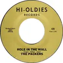 7inch Vinyl Single - The Packers - Hole In The Wall / Go Head On