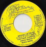 The Pack Feat. Johnny Maestro & Bobby Sedito - Brooklyn Days