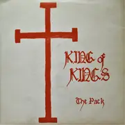 7inch Vinyl Single - The Pack - King Of Kings - Lyntone
