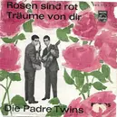 7inch Vinyl Single - The Padre Twins - Rosen Sind Rot