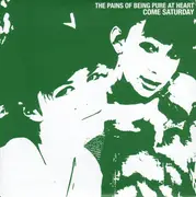 7inch Vinyl Single - The Pains Of Being Pure At Heart - Come Saturday - Green Transparent Vinyl