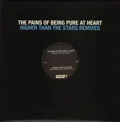 The Pains of Being Pure at Heart - HIGHER THAN THE STARS REMIXES