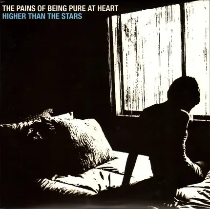 The Pains Of Being Pure At Heart - Higher Than The Stars EP