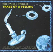 Double CD - The Paler's Project - Trace Of A Feeling
